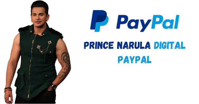 Prince Narula Digital PayPal